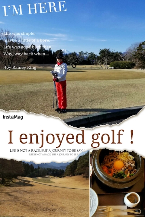I enjoyed golf！